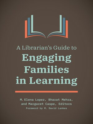 cover image of A Librarian's Guide to Engaging Families in Learning